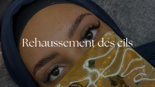 Qu'est-ce que le rehaussement de cils ?